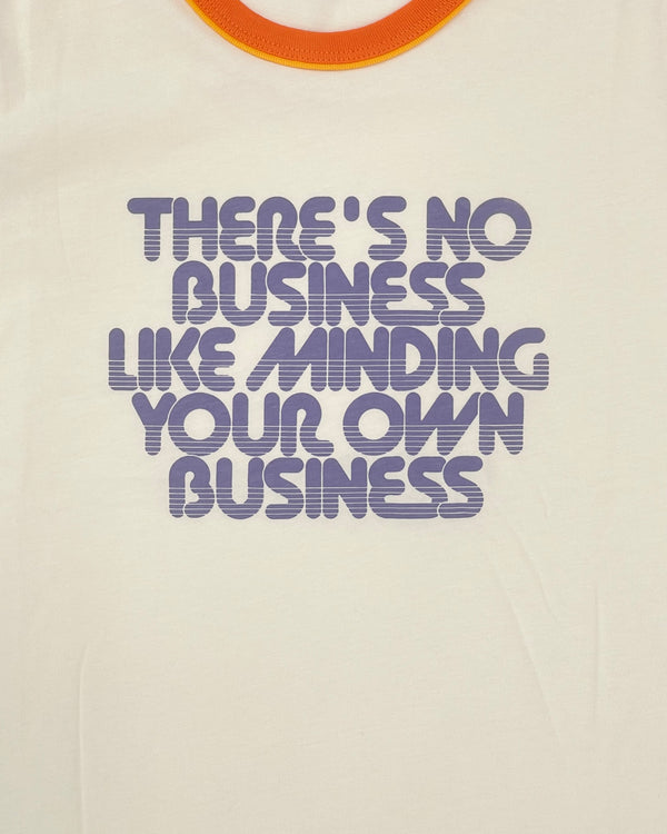Minding Your Own Business T-Shirt