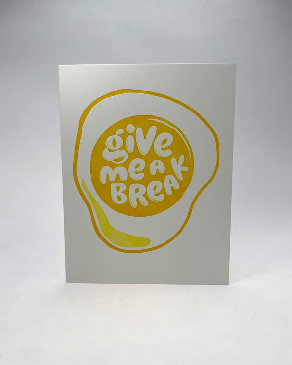 Give Me a Break Card
